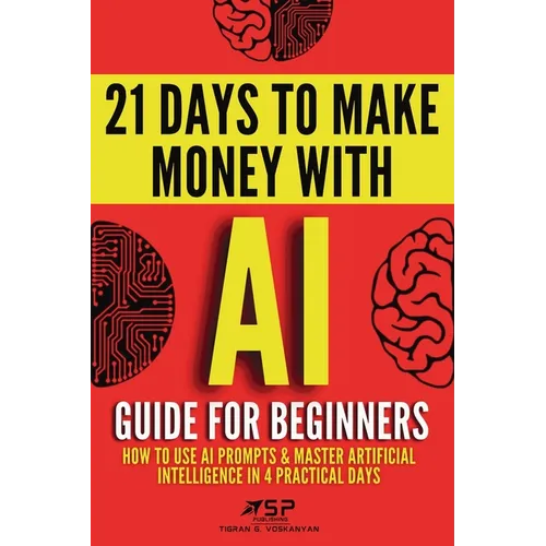 AI guide for beginners: How to use AI prompts & master artificial intelligence in 4 practical days