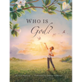 Who Is God?