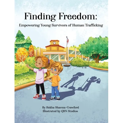 Finding Freedom: Empowering Young Survivors of Human Trafficking