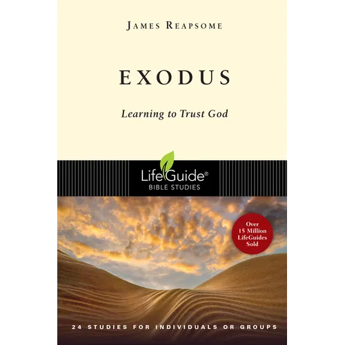 Exodus: Learning to Trust God