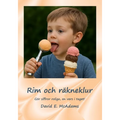 Rim och räkneklur: Gör siffror roliga, en vers i taget!