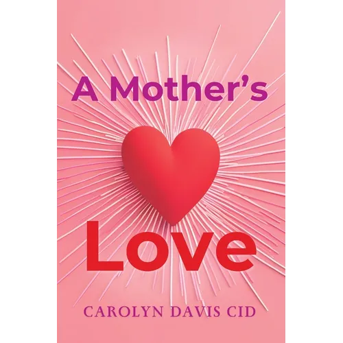 A Mother's Love