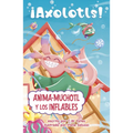 Anima-Muchotl Y Los Inflables (Cheers-A-Lotl Blows Up)