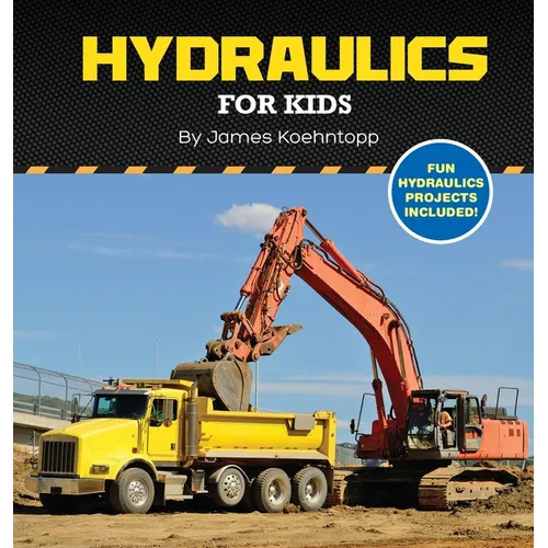 Hydraulics for Kids