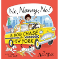 No, Nancy, No! a Dog Chase in New York