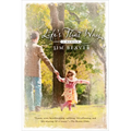 Life's That Way: A Memoir