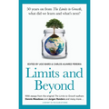 Limits and Beyond: 50 years on from The Limits to Growth, what did we learn and what's next?
