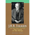 J.R.R. Tolkien: The Man Who Created the Lord of the Rings