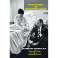 In the Crucible of Chronic Lyme Disease: Collected Writings & Associated Materials