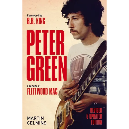 Peter Green: Founder of Fleetwood Mac