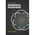 Introduction to Missiological Research Design*