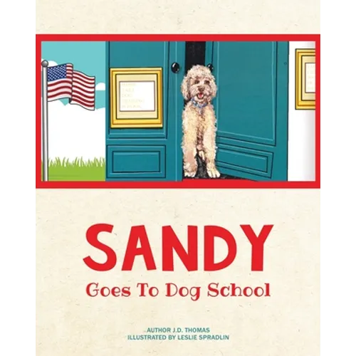 Sandy Goes to Dog School