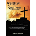 God's Divine Alignment / God's Divine Assignment