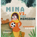 Mina vs. the Monsoon