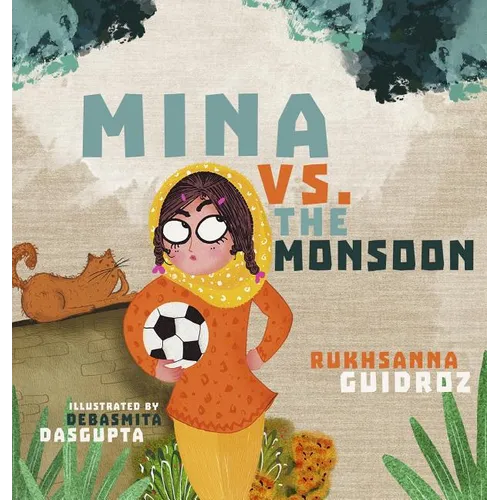 Mina vs. the Monsoon