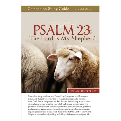 Psalm 23: The Lord Is My Shepherd