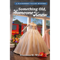 Something Old, Someone Knew