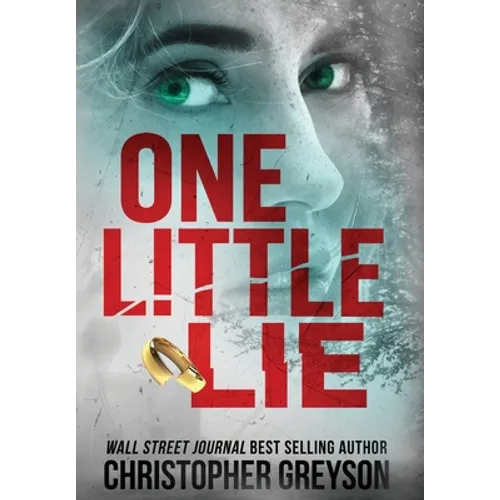 One Little Lie