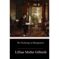 The Psychology of Management