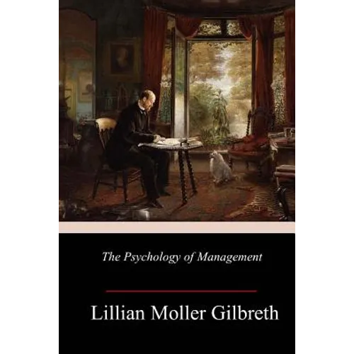 The Psychology of Management