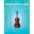 101 Most Beautiful Songs for Viola