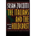 The Italians and the Holocaust: Persecution, Rescue, and Survival