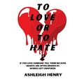 To Love or To Hate 2
