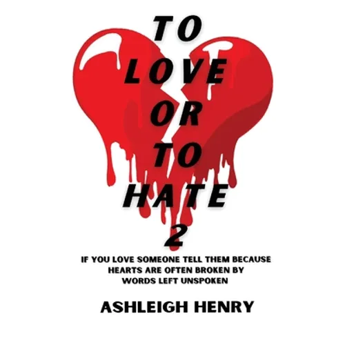 To Love or To Hate 2