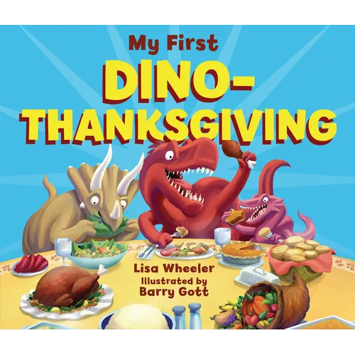 My First Dino-Thanksgiving