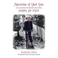 Memories of Cabot Cove: On Location in Mendocino with Murder, She Wrote