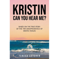 KRISTIN Can You Hear Me?