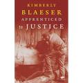 Apprenticed to Justice