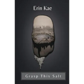 Grasp This Salt