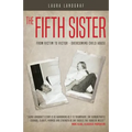 The Fifth Sister: From Victim to Victor - Overcoming Child Abuse