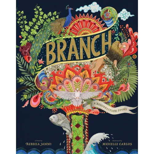 Branch: A Resurrection Story