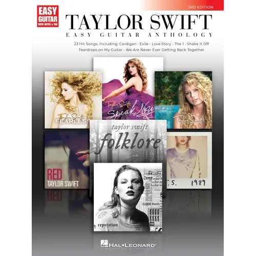 Taylor Swift - Easy Guitar Anthology 2nd Edition (Easy Guitar with Notes & Tab) Guitar Song Books