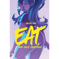 Eat, and Love Yourself