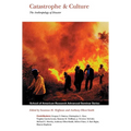 Catastrophe and Culture: The Anthropology of Disaster