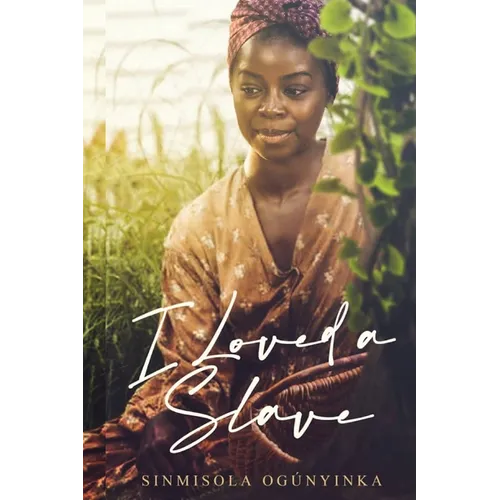 I Loved A Slave