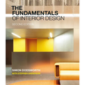 The Fundamentals of Interior Design