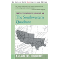 Earth Treasures, Vol. 4A: Southwestern Quadrant