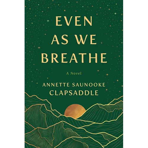 Even as We Breathe