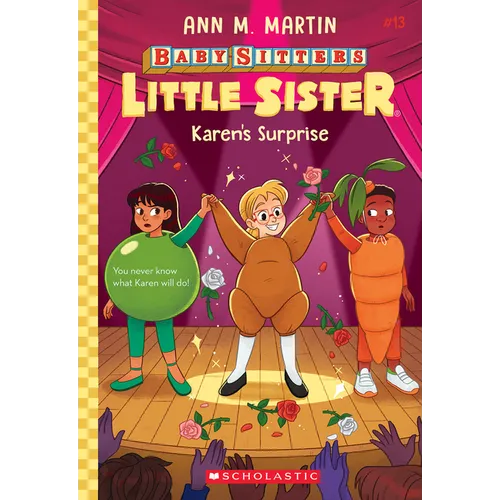 Karen's Surprise (Baby-Sitters Little Sister #13): Volume 13