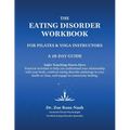 The Eating Disorder Workbook For Pilates & Yoga Instructors