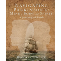 Navigating Parkinson's: A Journey of Faith