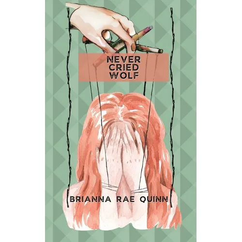 Never Cried Wolf