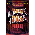 Hemlock House: A Liar's Beach Novel