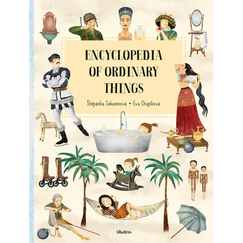 Encyclopedia of Ordinary Things