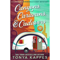 Canyons, Caravans, & Cadavers: A Camper & Criminals Cozy Mystery Book 6