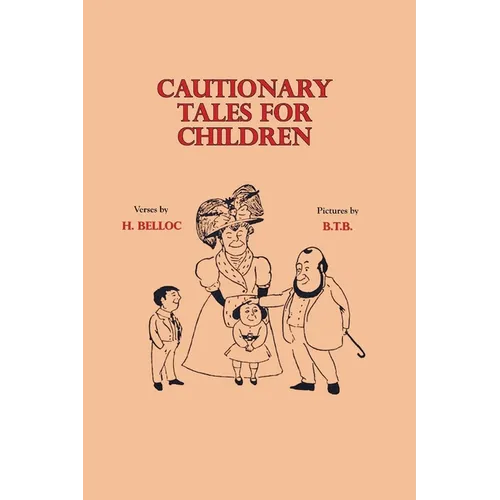 Cautionary Tales for Children